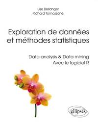 Image de Exploration de données et méthodes statistiques. Data analysis & Data mining. Avec le logiciel R