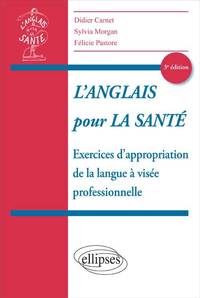 Image de L'anglais pour la Santé - Exercices d'appropriation de la langue à visée professionnelle - 3e édition