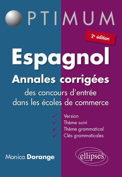 Image de Espagnol - Annales corrigées des concours d’entrée dans les écoles de commerce - 2e édition