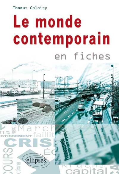 Picture of Le monde contemporain en fiches