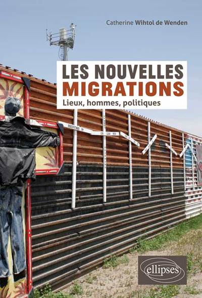 Picture of Les nouvelles migrations. Lieux, hommes, politiques