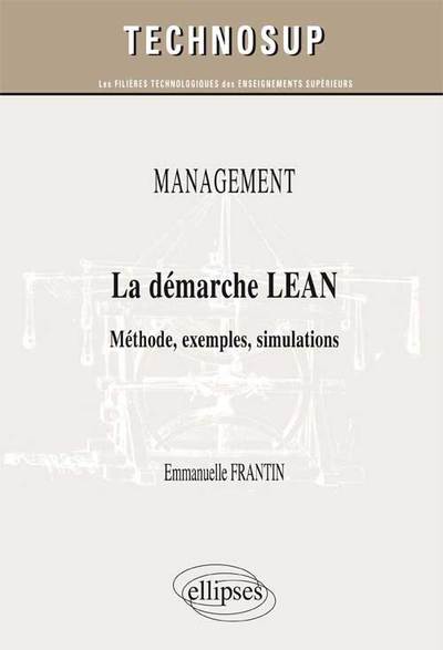 Picture of MANAGEMENT - La démarche LEAN - Méthode, exemples, simulations (Niveau B)