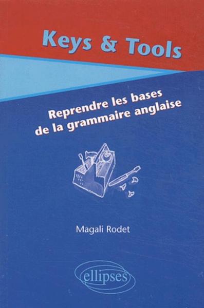 Image de Keys & Tools (Reprendre les bases de la grammaire anglaise)