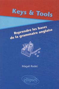 Image de Keys & Tools (Reprendre les bases de la grammaire anglaise)