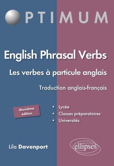Image de English Phrasal Verbs. Les verbes à particule en anglais. 2e édition