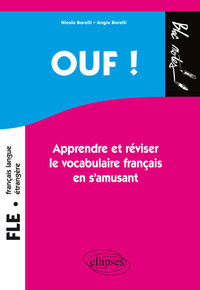 Image de Ouf ! Apprendre et réviser le vocabulaire français en s'amusant(Français Langue Etrangère / FLE)