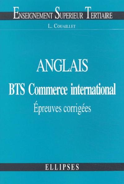 Picture of Anglais - BTS Commerce international - Épreuves corrigées