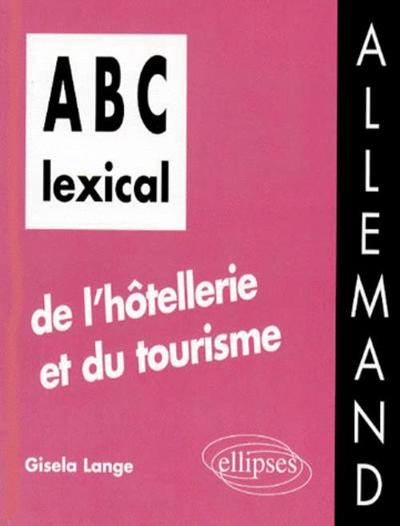 Picture of ABC lexical de l'hôtellerie et du tourisme (allemand)