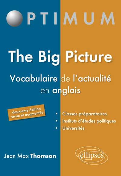 Image de The Big Picture - Vocabulaire de l’actualité en anglais - 2e édition