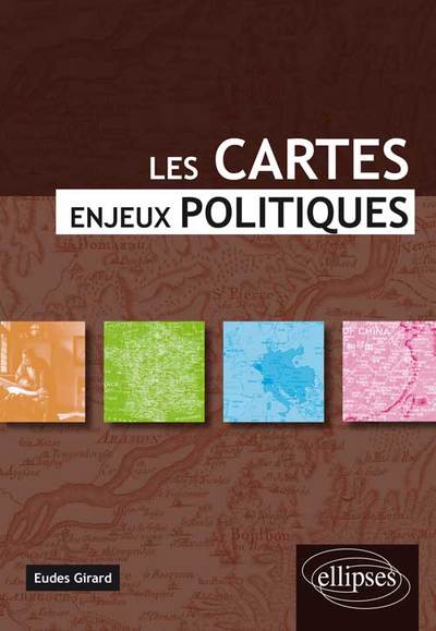 Picture of Les cartes, enjeux politiques.