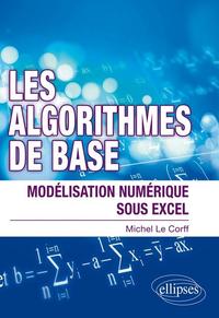 Image de Les algorithmes de bases - Modélisation numérique sous excel