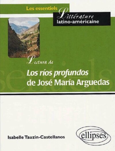 Image de Lectura de 'Los rios profundos' de José María Arguedas