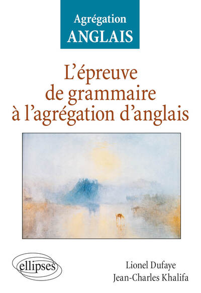 Image de L'épreuve de grammaire à l'agrégation d'anglais