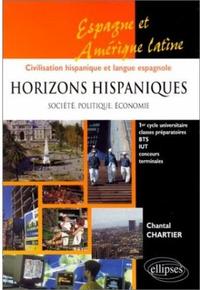 Picture of Horizons hispaniques - Société, politique, économie - Espagne, Amérique latine - Civilisation hispanique et langue espagnole