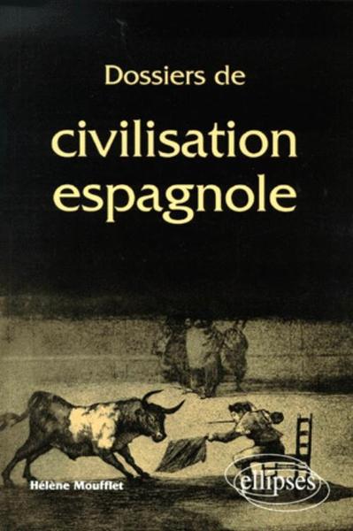 Image de Dossiers de civilisation espagnole
