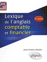 Image de Lexique de l'anglais comptable et financier - 2e édition