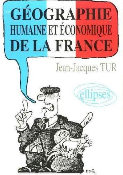 Image de Géographie humaine et économique de la France