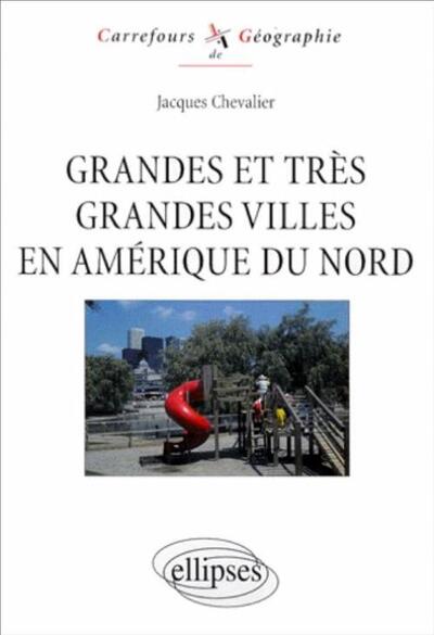 Picture of Grandes et très grandes villes en Amérique du Nord