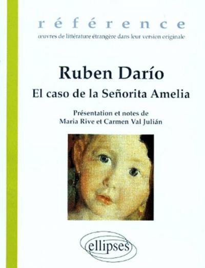 Image de Ruben Darío, El caso de la Señorita Amelia