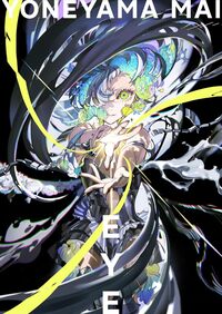 Image de YONEYAMA MAI ARTWORKS: EYE (ARTBOOK VO JAPONAIS)