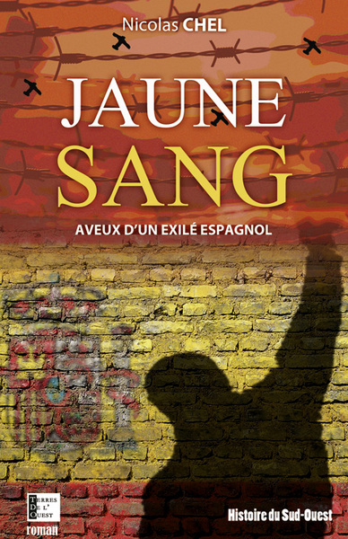 Picture of JAUNE SANG - AVEUX D'UN EXILE ESPAGNOL