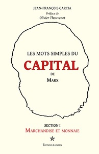 Picture of Les mots simples du Capital de Marx.