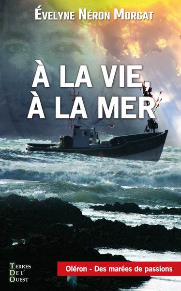 Picture of A LA VIE A LA MER poche
