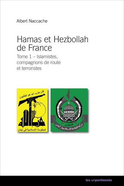 Image de Hamas et Hezbollah de France - islamistes, compagnons de route et terroristes