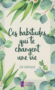 Picture of Ces habitudes qui te changent une vie