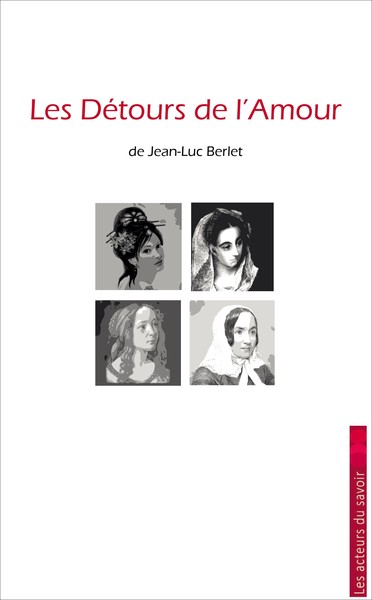 Image de Les détours de l'amour - mysticisme et romantisme