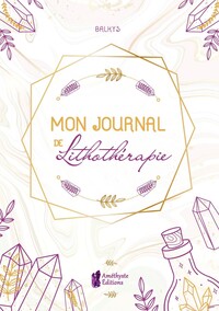 Image de Mon journal de lithothérapie
