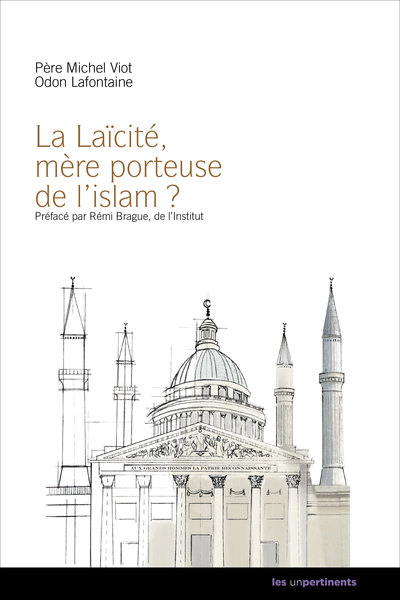 Image de La laïcité, mère porteuse de l'islam ?