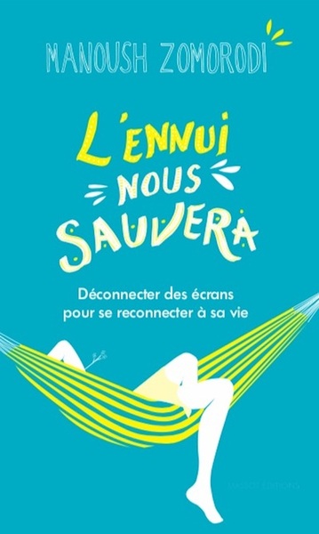 Image de L'ennui nous sauvera