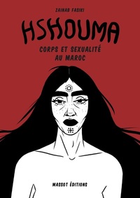 Image de Hshouma - Corps et sexualité au Maroc