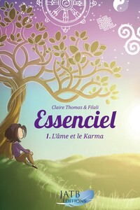 Picture of Essenciel Tome 1 - L'âme et le Karma