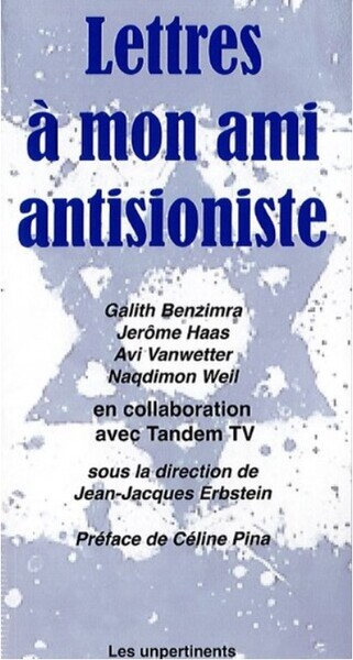 Image de Lettres a mon ami antisioniste
