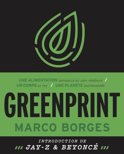 Picture of Greenprint - Une alimentation naturelle et 100% végétale, un corps au top, une planète sauvegardée