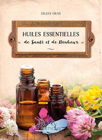 Image de Huiles essentielles de santé et de bonheur