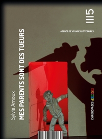 Picture of Mes parents sont des tueurs