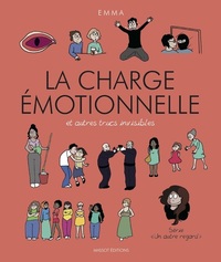 Image de La charge émotionnelle et autres trucs invisibles