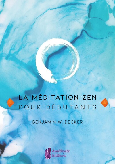 Image de La méditation Zen pour débutants