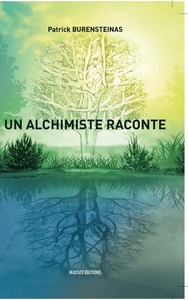 Picture of Un alchimiste raconte