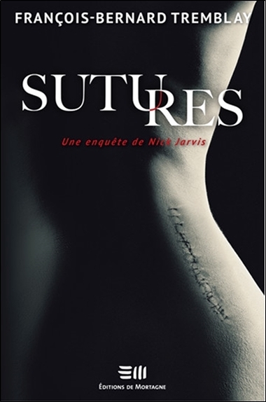 Image de Sutures - Une enquête de Nick Jarvis