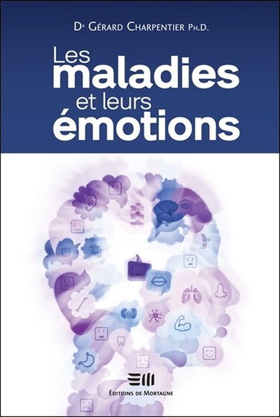 Image de Les maladies et leurs émotions