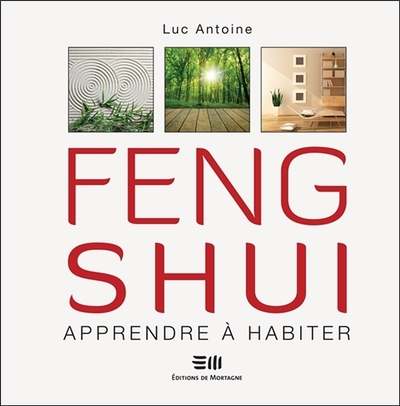Image de Feng shui - Apprendre à habiter