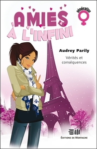 Picture of Amies à l'infini T2 : Vérités et conséquences