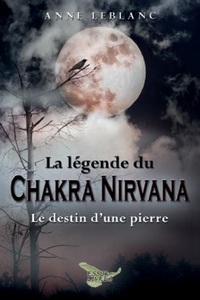Picture of La légende du Chakra Nirvana
