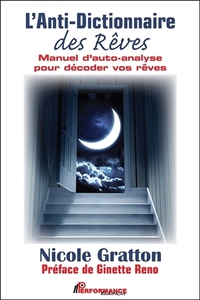 Picture of L'Anti-dictionnaire des Rêves - Manuel d'auto-analyse pour décoder vos rêves