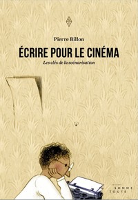 Image de Écrire pour le cinéma