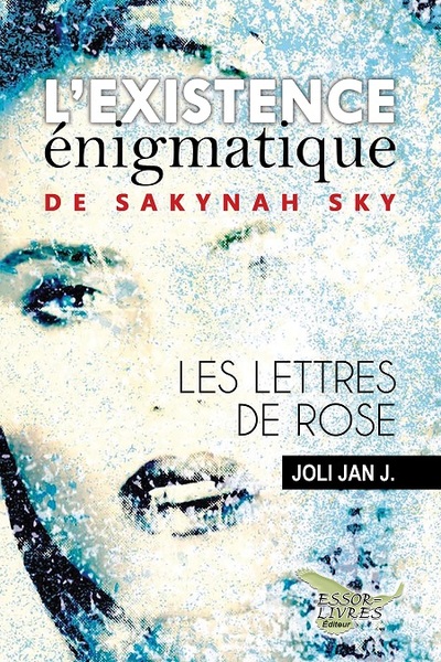 Picture of L'existence énigmatique de Sakynah Sky